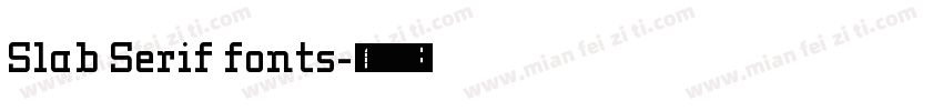 Slab Serif fonts字体转换